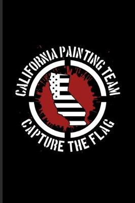 Book cover for California Painting Team Capture The Flag