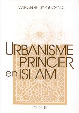 Cover of Urbanisme Princier En Islam