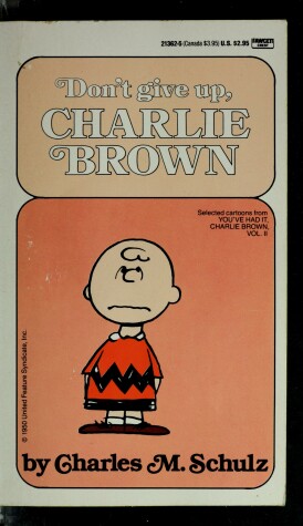 Book cover for Don't Give up, Charlie Brown
