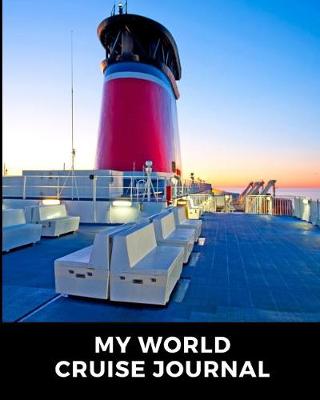 Book cover for My World Cruise Journal