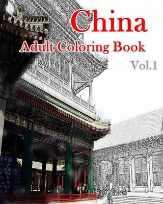 Book cover for China Adult Coloring Book Vol.1