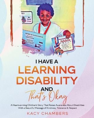 Book cover for I Have a Learning Disability and That's Okay