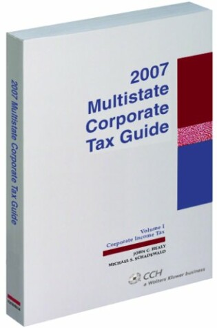 Cover of Multistate Corporate Tax Guide Combo (2007)