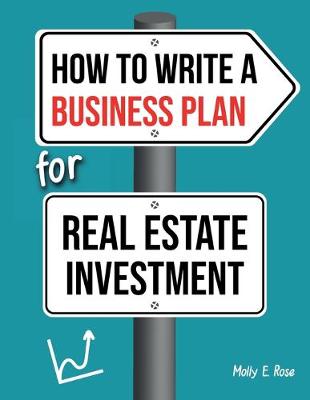 Book cover for How To Write A Business Plan For Real Estate Investment