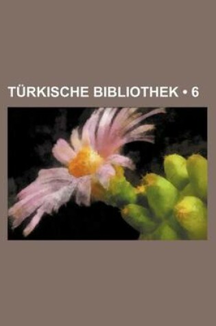 Cover of Turkische Bibliothek (6)