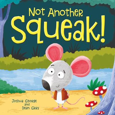 Book cover for Not Another Squeak