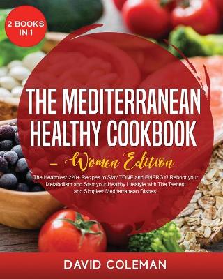 Book cover for The Healthy Mediterranean Cookbook - Women Edition