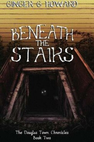 Cover of Beneath the Stairs