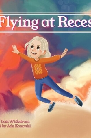 Cover of Flying at Recess