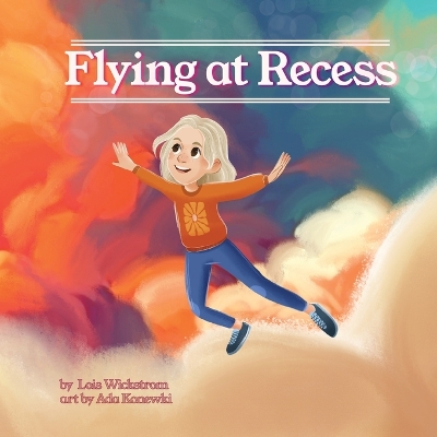 Book cover for Flying at Recess
