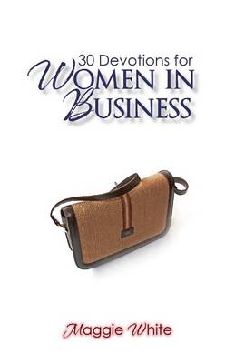 Book cover for 30 Devotions for Women in Business