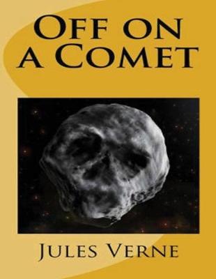 Book cover for Off on a Comet (Annotated)