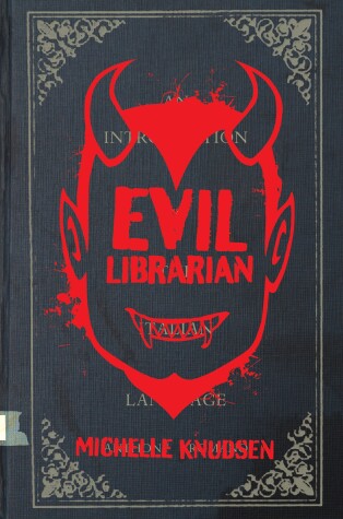Book cover for Evil Librarian