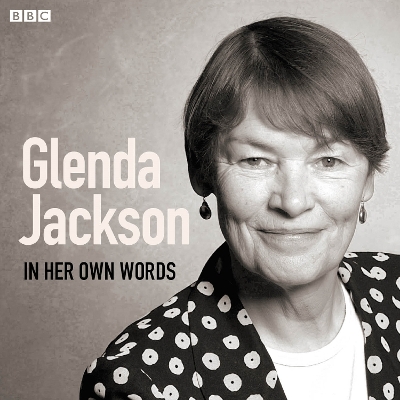 Book cover for Glenda Jackson In Her Own Words