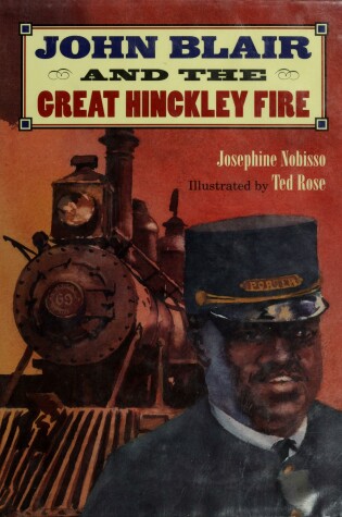 Cover of John Blair and the Great Hinckley Fire