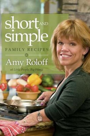 Cover of Short and Simple Family Recipes