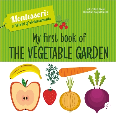 Book cover for My First Book of the Vegetable Garden