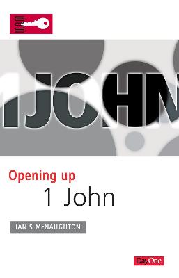 Book cover for Opening Up 1 John