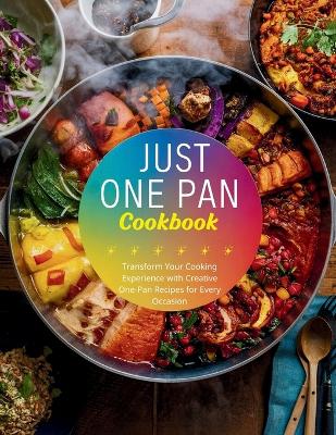 Book cover for Just One Pan Cookbook