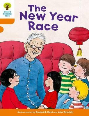 Cover of Oxford Reading Tree Biff, Chip and Kipper Stories Decode and Develop: Level 6: The New Year Race