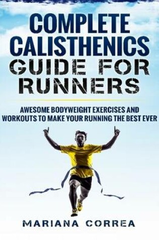 Cover of Complete Calisthenics for Runners