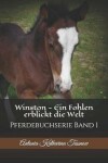 Book cover for Winston - Ein Fohlen erblickt die Welt