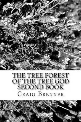 Cover of The Tree Forest of the Tree God Second Book