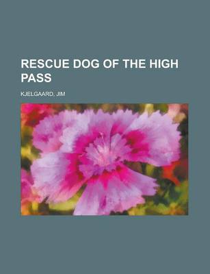 Book cover for Rescue Dog of the High Pass