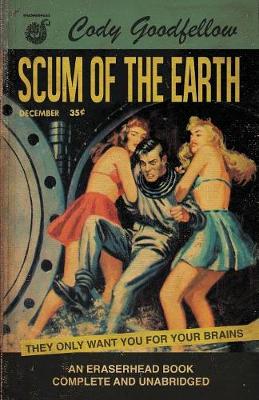 Book cover for Scum of the Earth