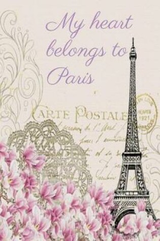 Cover of My Heart Belongs to Paris