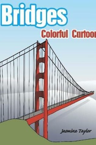 Cover of Bridges Colorful Cartoons