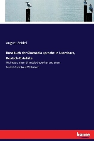 Cover of Handbuch der Shambala-sprache in Usambara, Deutsch-Ostafrika