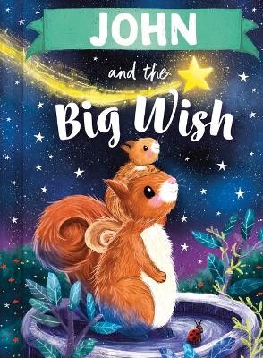 Cover of John and the Big Wish