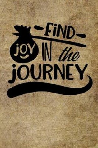 Cover of Find Joy in the Journey