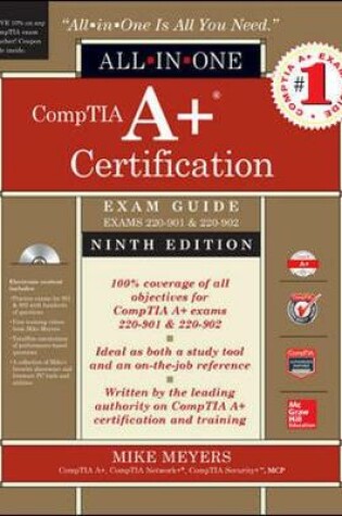 Cover of CompTIA A+ Certification All-in-One Exam Guide, Ninth Edition (Exams 220-901 & 220-902)