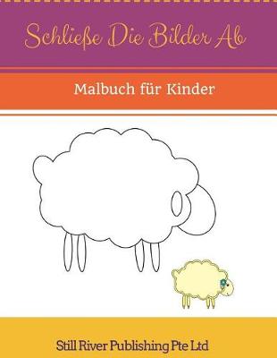 Book cover for Schließe die Bilder ab