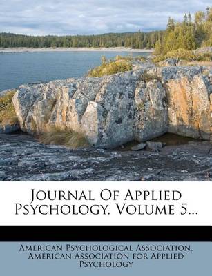 Book cover for Journal of Applied Psychology, Volume 5...