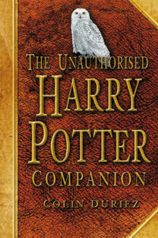 Cover of The Unauthorised Harry Potter Companion
