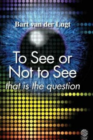 Cover of To See or Not to See