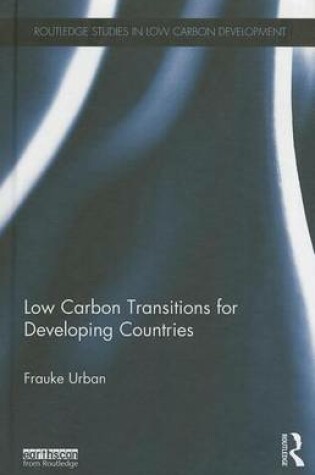 Cover of Low Carbon Transitions for Developing Countries