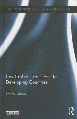 Book cover for Low Carbon Transitions for Developing Countries