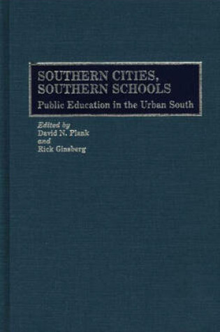 Cover of Southern Cities, Southern Schools