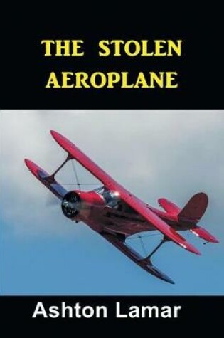 Cover of The Stolen Aeorplane