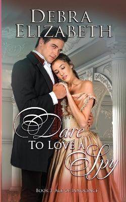 Cover of Dare to Love a Spy