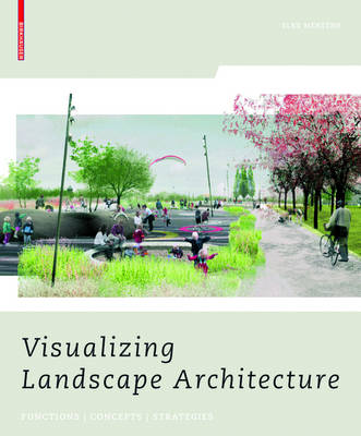 Book cover for Visualizing Landscape Architecture