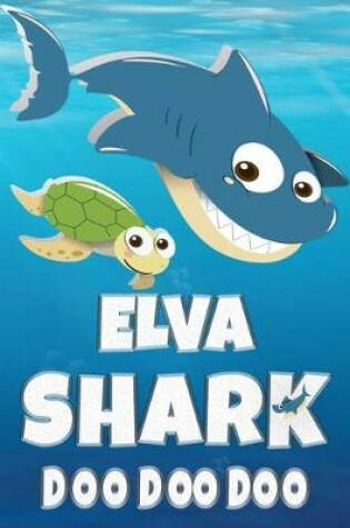 Cover of Elva Shark Doo Doo Doo