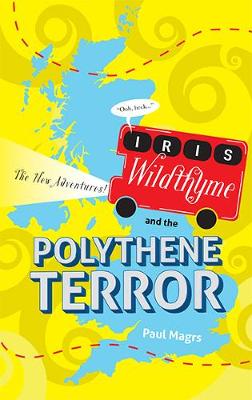 Book cover for Iris Wildthyme and the Polythene Terror