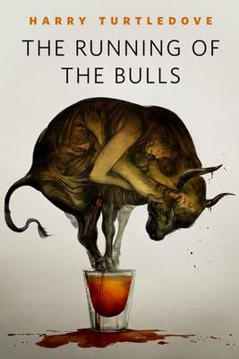 Book cover for The Running of the Bulls