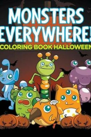 Cover of Monsters Everywhere!