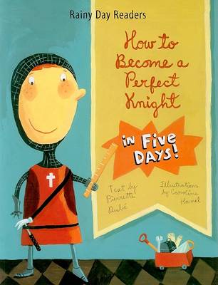 Cover of How to Become a Perfect Knight in Five Days!